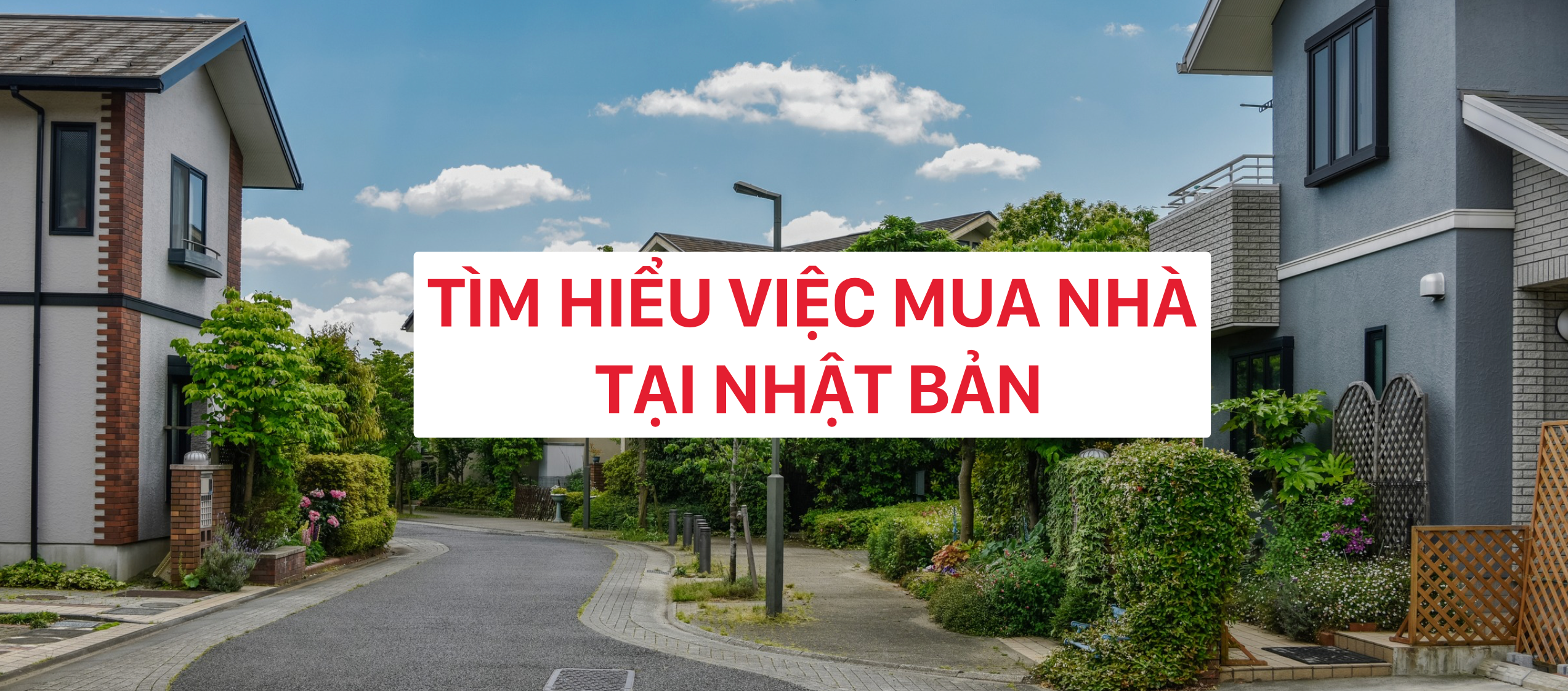 Tìm hiểu việc mua nhà tại Nhật Bản